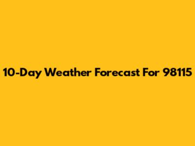 10-Day Weather Forecast For 98115