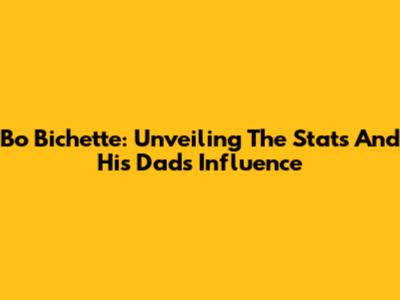 Bo Bichette: Unveiling The Stats And His Dad's Influence