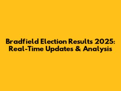 Bradfield Election Results 2025: Real-Time Updates & Analysis