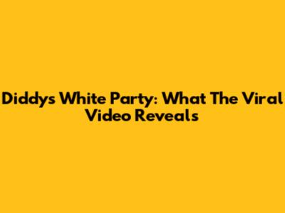 Diddy's White Party: What The Viral Video Reveals