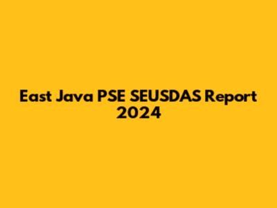East Java PSE SEUSDAS Report 2024