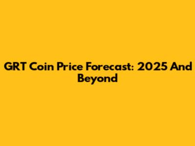 GRT Coin Price Forecast: 2025 And Beyond