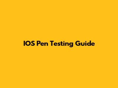 IOS Pen Testing Guide