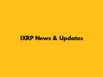 IXRP News & Updates