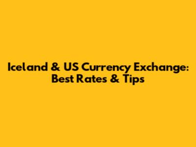 Iceland & US Currency Exchange: Best Rates & Tips