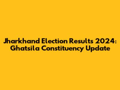 Jharkhand Election Results 2024: Ghatsila Constituency Update