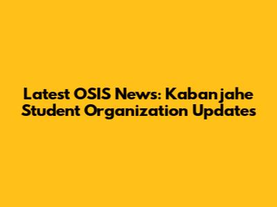 Latest OSIS News: Kabanjahe Student Organization Updates