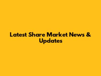 Latest Share Market News & Updates