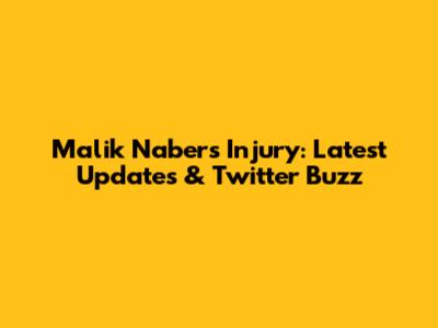 Malik Nabers Injury: Latest Updates & Twitter Buzz