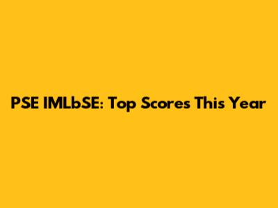 PSE IMLbSE: Top Scores This Year
