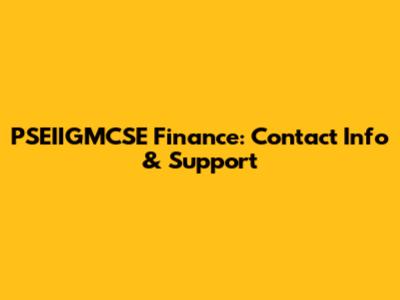 PSEIIGMCSE Finance: Contact Info & Support
