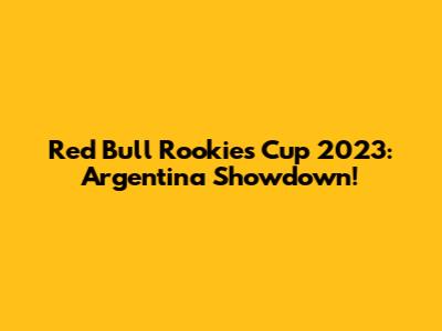 Red Bull Rookies Cup 2023: Argentina Showdown!
