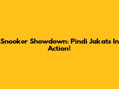 Snooker Showdown: Pindi Jakats In Action!