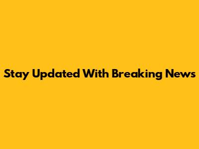 Stay Updated With Breaking News