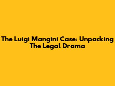 The Luigi Mangini Case: Unpacking The Legal Drama