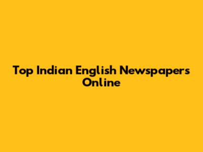 Top Indian English Newspapers Online