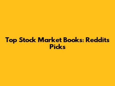 Top Stock Market Books: Reddit's Picks