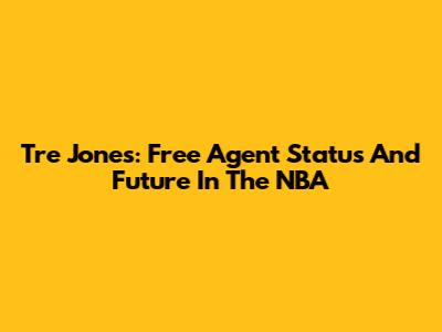 Tre Jones: Free Agent Status And Future In The NBA