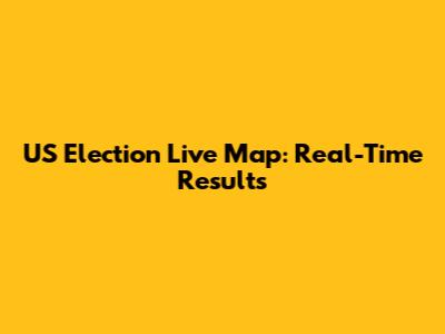US Election Live Map: Real-Time Results